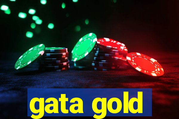 gata gold